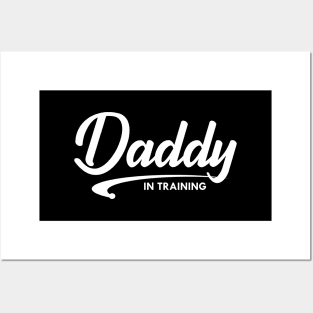 Daddy in training Posters and Art